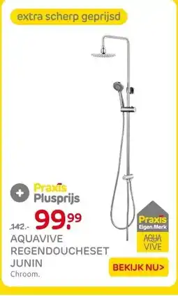 Praxis AQUAVIVE REGENDOUCHESET JUNIN aanbieding