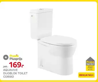 Praxis AQUAVIVE DUOBLOK TOILET CORMO aanbieding