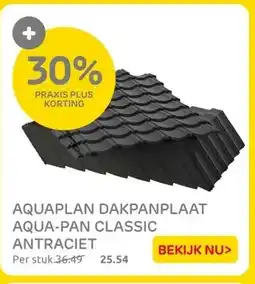 Praxis AQUAPLAN DAKPANPLAAT AQUA-PAN CLASSIC ANTRACIET aanbieding