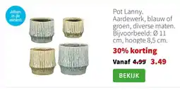 Intratuin Pot Lanny. Aardewerk, blauw of groen, diverse maten. Bijvoorbeeld: Ø 11 cm, hoogte 8,5 cm. aanbieding