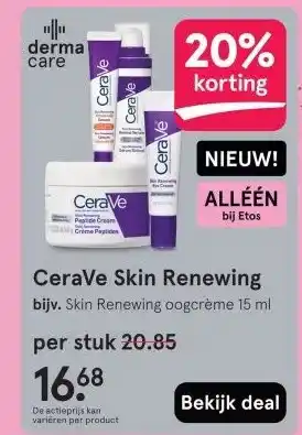Etos CeraVe Skin Renewing aanbieding