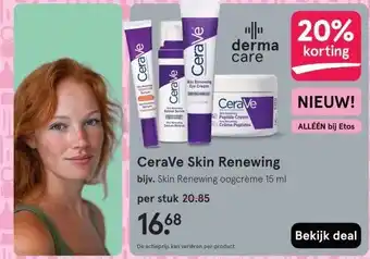 Etos CeraVe Skin Renewing aanbieding