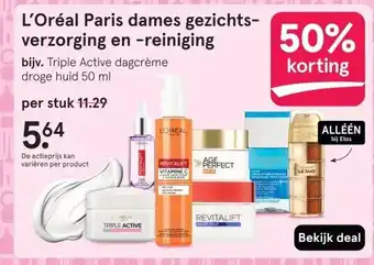 Etos L'Oréal Paris dames gezichts- verzorging en -reiniging aanbieding