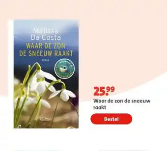 Bruna Waar de zon de sneeuw raakt aanbieding