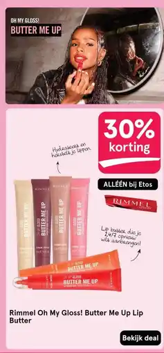 Etos Rimmel Oh My Gloss! Butter Me Up Lip aanbieding