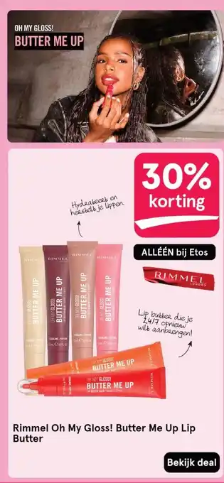 Etos Rimmel Oh My Gloss! Butter Me Up Lip aanbieding