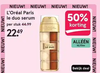 Etos L'Oréal Paris le duo serum aanbieding