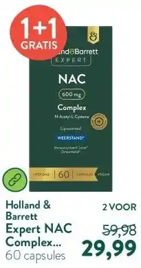 Holland & Barrett Expert NAC Complex 600 mg Liposomaal aanbieding