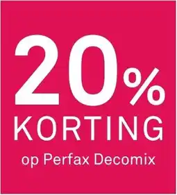 Karwei Op Perfax Decomix aanbieding