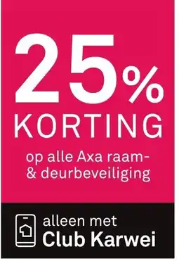 Karwei Op alle Axa raam- & deurbeveiliging aanbieding