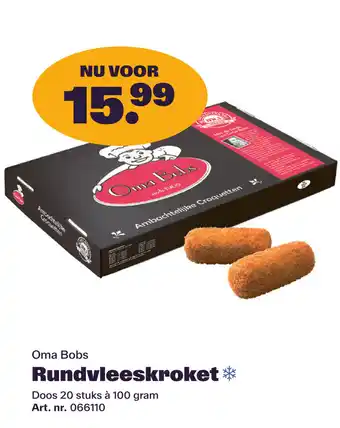 Bidfood Oma Bobs Rundvleeskroket aanbieding
