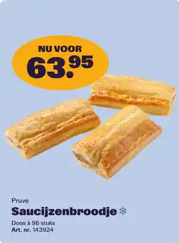 Bidfood Pruve Saucijzenbroodje aanbieding