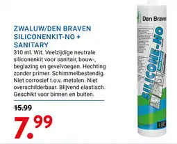 Kluswijs Zwaluw/den braven siliconenkit-no + sanitary aanbieding