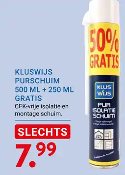 Kluswijs Kluswijs purschuim aanbieding