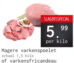 Naanhof Magere varkenspoelet of varkensfricandeau aanbieding
