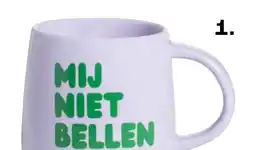 Kwantum Mokken Mij Niet Bellen aanbieding