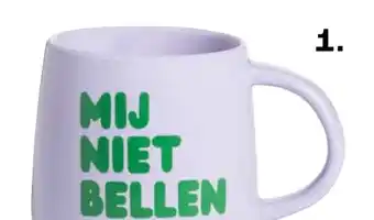 Kwantum Mokken Mij Niet Bellen aanbieding