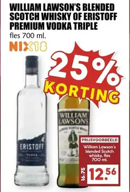 De Boerenschuur William lawson's blended scotch whisky of eristoff premium vodka triple aanbieding