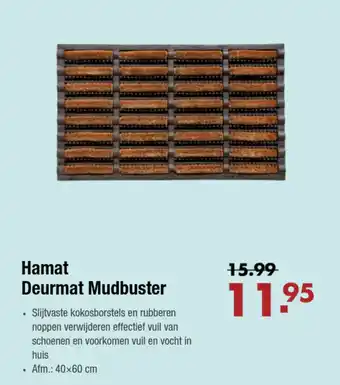 Enorm Hamat Deurmat Mudbuster aanbieding
