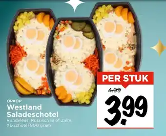 Vomar Voordeelmarkt Westland Saladeschotel 900g aanbieding