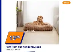 Action Pom Pom Fur hondenkussen aanbieding