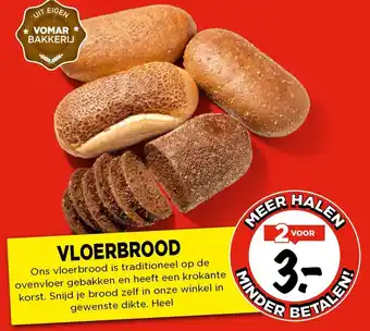 Vomar Voordeelmarkt Vloerbrood aanbieding