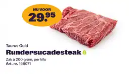 Bidfood Taurus Gold Rundersucadesteak aanbieding