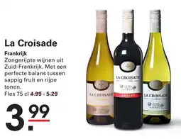 Sligro La Croisade Frankrijk aanbieding