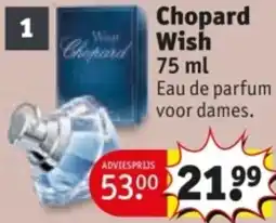 Kruidvat Chopard Wish aanbieding