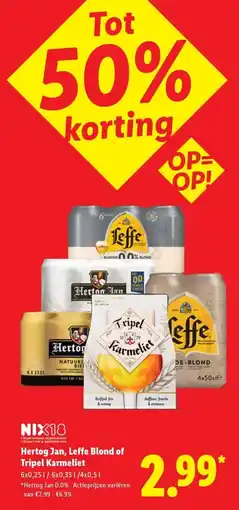 Lidl Hertog Jan, Leffe Blond of Tripel Karmeliet aanbieding