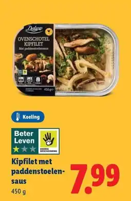 Lidl Kipfilet met paddenstoelen saus aanbieding