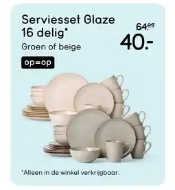 Leen Bakker Serviesset Glaze 16 delig aanbieding