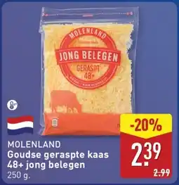 ALDI Molenland Goudse geraspte kaas 48+ jong belegen aanbieding