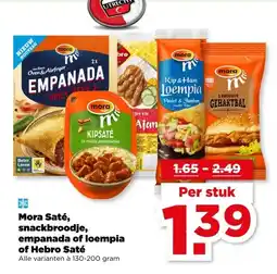 PLUS Mora Saté, snackbroodje, empanada of loempia of Hebro Saté aanbieding
