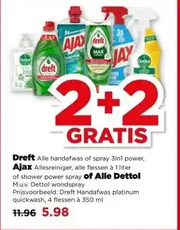 PLUS Dreft , Ajax of Alle Dettol aanbieding