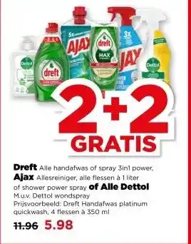 PLUS Dreft , Ajax of Alle Dettol aanbieding