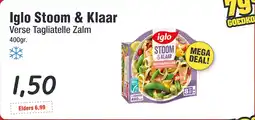 Budget Food Iglo Stoom & Klaar Verse Tagliatelle Zalm aanbieding