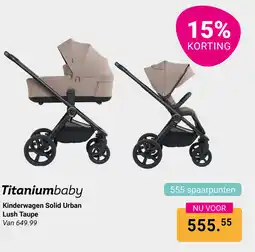 Van Asten BabySuperstore Titaniumbaby Kinderwagen Solid Urban Lush Taupe aanbieding