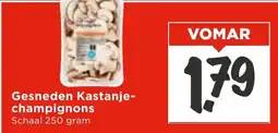 Vomar Voordeelmarkt Gesneden Kastanje champignons aanbieding