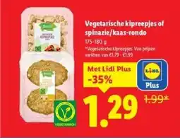 Lidl Vegetarische kipreepjes of spinazie/kaas-rondo aanbieding