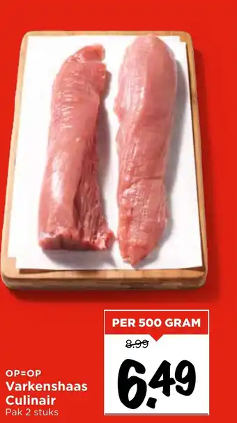 Vomar Voordeelmarkt Varkenshaas Culinair aanbieding