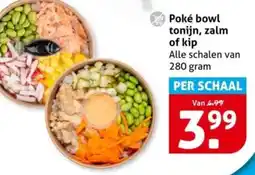 Hoogvliet Poké bowl tonijn, zalm of kip aanbieding