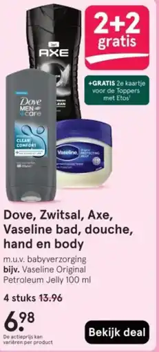 Etos Dove, Zwitsal, Axe, Vaseline bad, douche, hand en body aanbieding