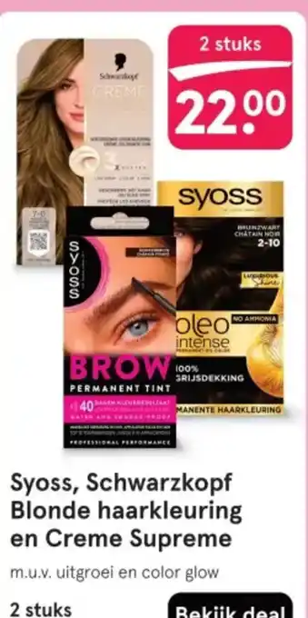 Etos Syoss, Schwarzkopf Blonde haarkleuring en Creme Supreme aanbieding