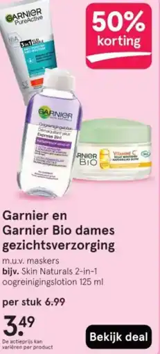 Etos Garnier en Garnier Bio dames gezichtsverzorging aanbieding