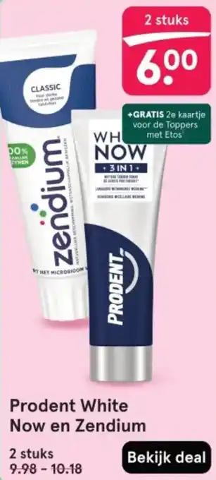 Etos Prodent White Now en Zendium aanbieding