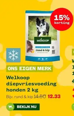 Welkoop Welkoop diepvriesvoeding honden aanbieding