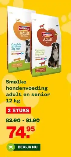 Welkoop Smølke hondenvoeding adult en senior aanbieding