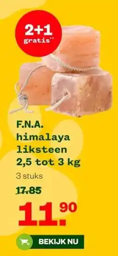 Welkoop F.N.A. himalaya liksteen aanbieding