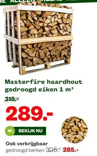 Welkoop Masterfire haardhout gedroogd eiken aanbieding